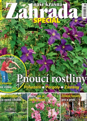 Naše krásná zahrada speciál - Pnoucí rostliny 3/2015