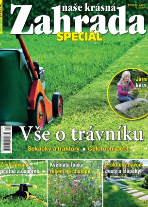 Naše krásná zahrada speciál - Všechno o trávníku 4/2015